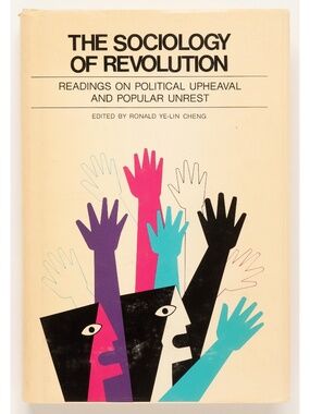 The Sociology Of Revolution - Ronald Ye-Lin Cheng - Regnery, 1973